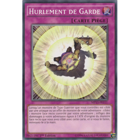 Hurlement de Garde (C) [MP15]