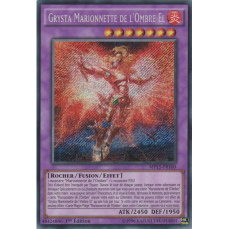 Grysta Marionnette de l'Ombre El (SE) [MP15]