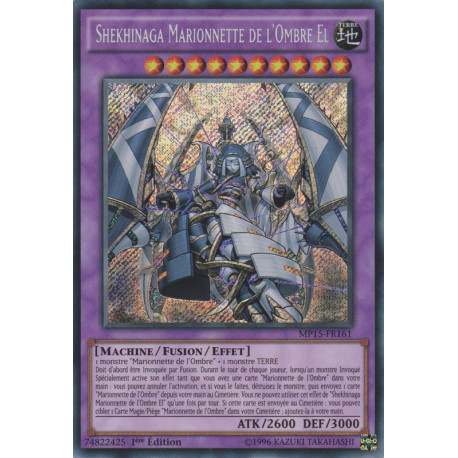Shekhinaga Marionnette de l'Ombre El (SE) [MP15]