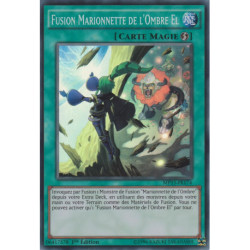 Fusion Marionnette de l'Ombre El (SR) [MP15]