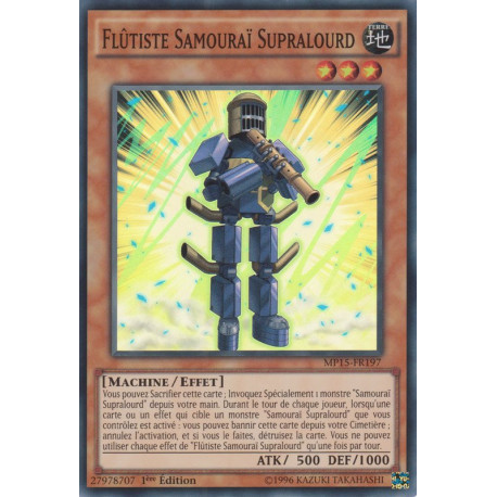 Flûtiste Samouraï Supralourd (SR) [MP15]