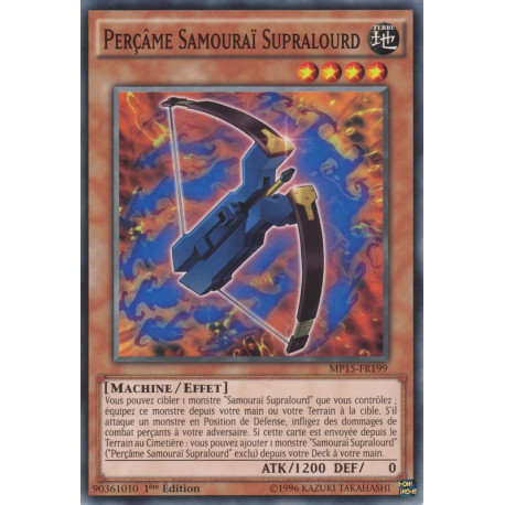 Perçâme Samouraï Supralourd (C) [MP15]