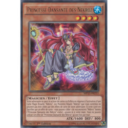 Princesse Dansante des Nékroz (R) [MP15]