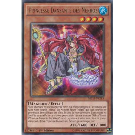 Princesse Dansante des Nékroz (R) [MP15]