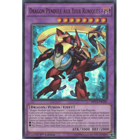 Dragon Pendule aux Yeux Runiques (UR) [MP15]
