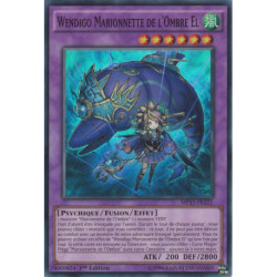 Wendigo Marionnette de l'Ombre El (SR) [MP15]