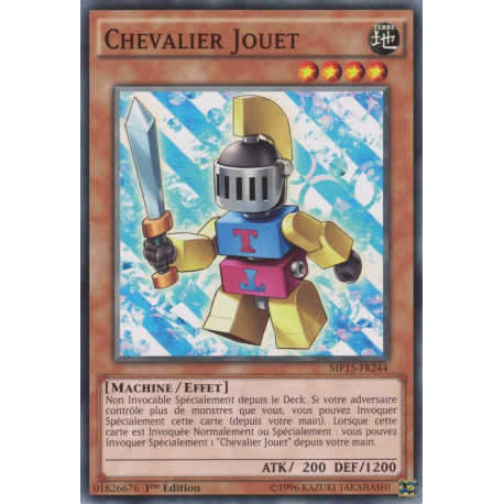 Chevalier Jouet (C) [MP15]