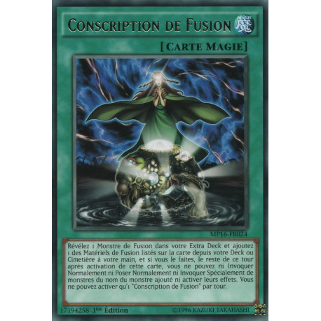 Conscription de Fusion (R) [MP16]