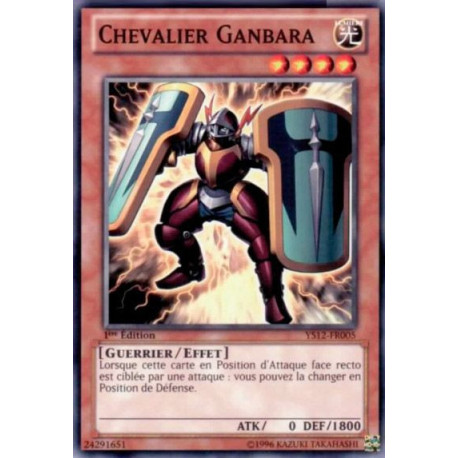 Chevalier Ganbara (C) [YS12]