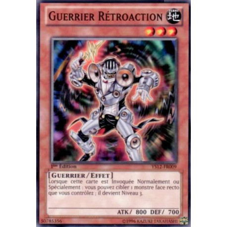 Guerrier Rétroaction (C) [YS12]