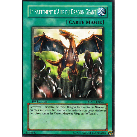 Le Battement d'Aile du Dragon Géant (C) [SDRL]