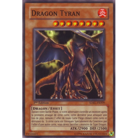 Dragon Tyran (C) [SDRL]