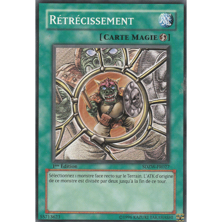 Rétrécissement (C) [SDZW]