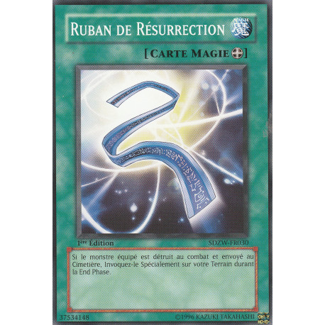 Ruban de Résurrection (C) [SDZW]