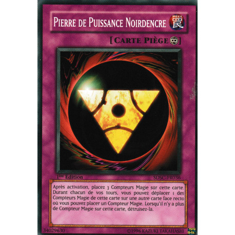 Pierre de Puissance Noirdencre (C) [SDSC]
