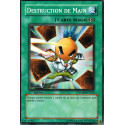 Destruction de Main (C) [SDMM]