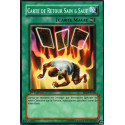 Carte de Retour Sain & Sauf (C) [SD2]