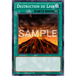 Destruction de Lave (C) [SD3]