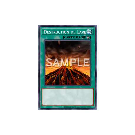 Destruction de Lave (C) [SD3]