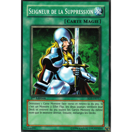 Seigneur de la Suppression (C) [SD3]