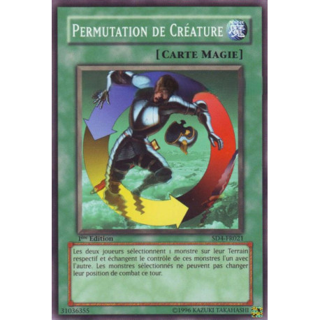 Permutation de Créature (C) [SD4]