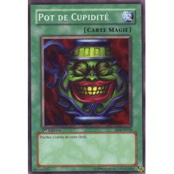 Pot de Cupidité (C) [SD4]