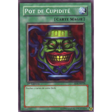 Pot de Cupidité (C) [SD4]