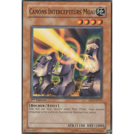 Canons Intercepteurs Moai (C) [SD7]