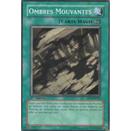 Ombres Mouvantes (C) [SD7]