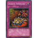 Avidité Téméraire (C) [SD7]