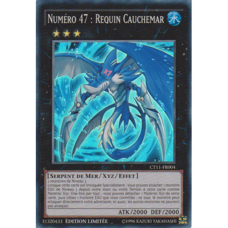 Numéro 47 : Requin Cauchemar (SR) [CT11]