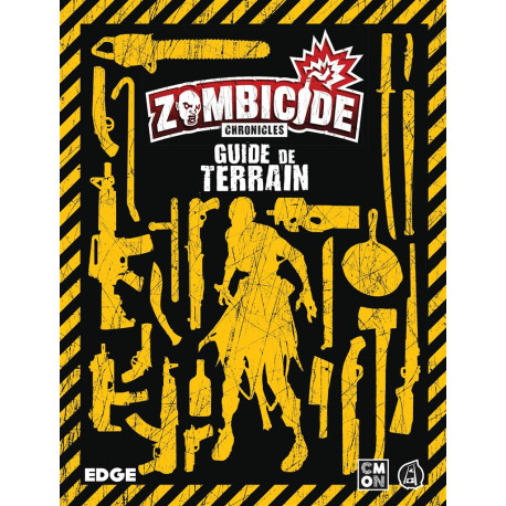 Guide de Terrain - Zombicide Chronicles : le jeu de rôle