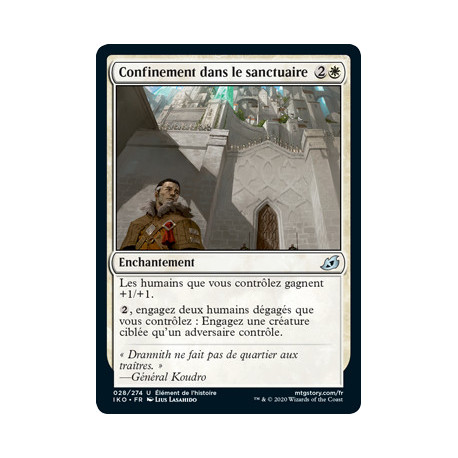 (Foil) Blanche - Confinement dans le sanctuaire (U) [IKO]