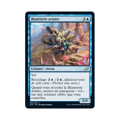 (Foil) Bleue - Bizarrerie aviaire (U) [IKO]