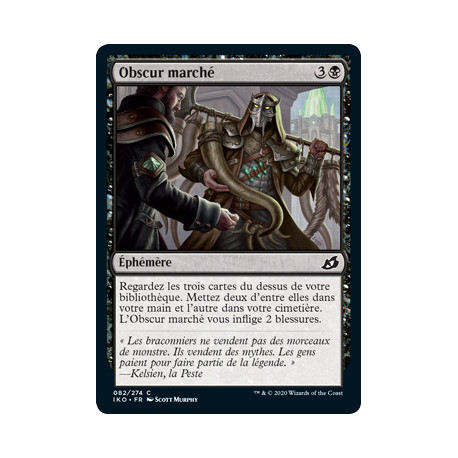 (Foil) Noire - Obscur marché (C) [IKO]