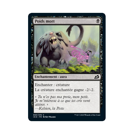 (Foil) Noire - Poids mort (C) [IKO]