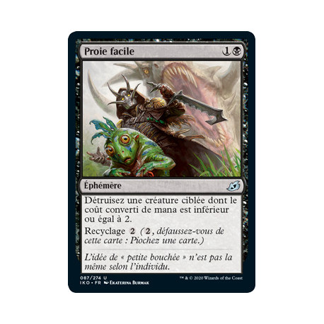 (Foil) Noire - Proie facile (U) [IKO]