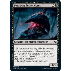 (Foil) Noire - Pangolin des ténèbres (C) [IKO]