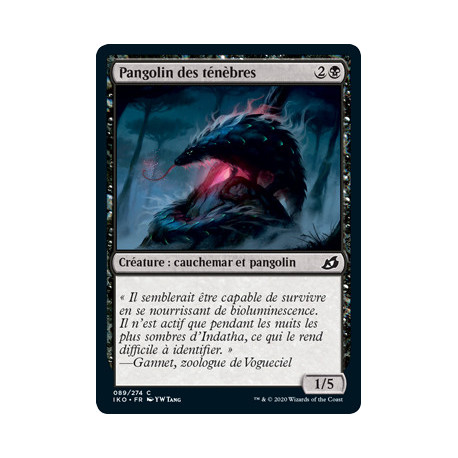 (Foil) Noire - Pangolin des ténèbres (C) [IKO]