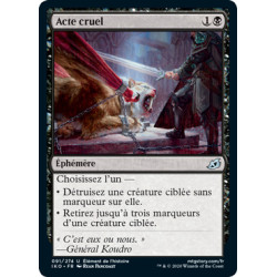 (Foil) Noire - Acte cruel (U) [IKO]