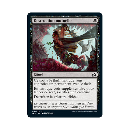 (Foil) Noire - Destruction mutuelle (C) [IKO]