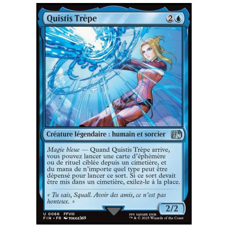 (Foil) Bleue - Quistis Trèpe (U) [FIN]