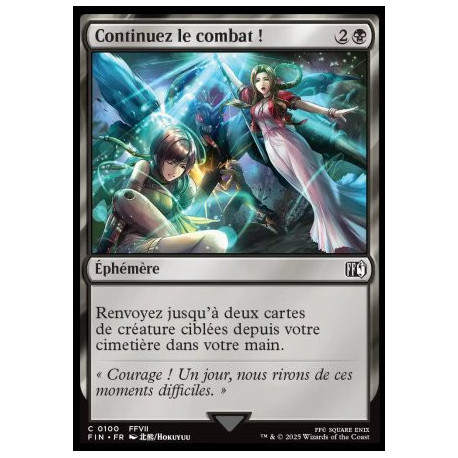 (Foil) Noire - Continuez le combat ! (C) [FIN]