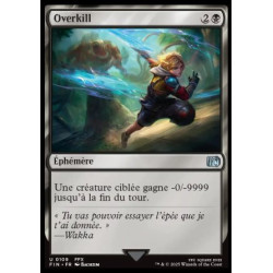 (Foil) Noire - Overkill (U) [FIN]