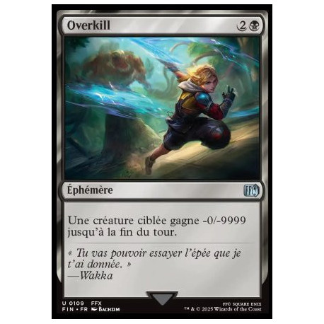 (Foil) Noire - Overkill (U) [FIN]