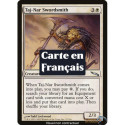 (Foil) Blanche - Forgeur d'épées de Taj-Nar (U) [MRD]