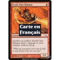 (Foil) Rouge - Shamane du clan Krark (C) [MRD]