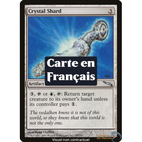 (Foil) Incolore - Écharde de cristal (U) [MRD]