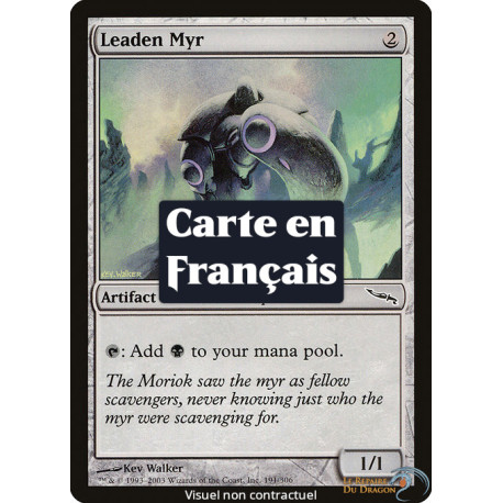 (Foil) Incolore - Myr de plomb (C) [MRD]