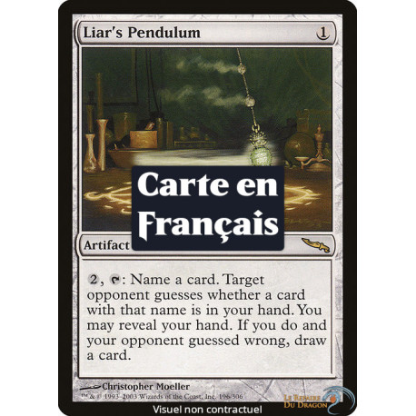 (Foil) Incolore - Pendule du menteur (R) [MRD]